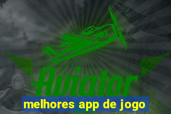 melhores app de jogo